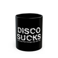 Disco Sucks Retro Black Mug (11oz, 15oz)