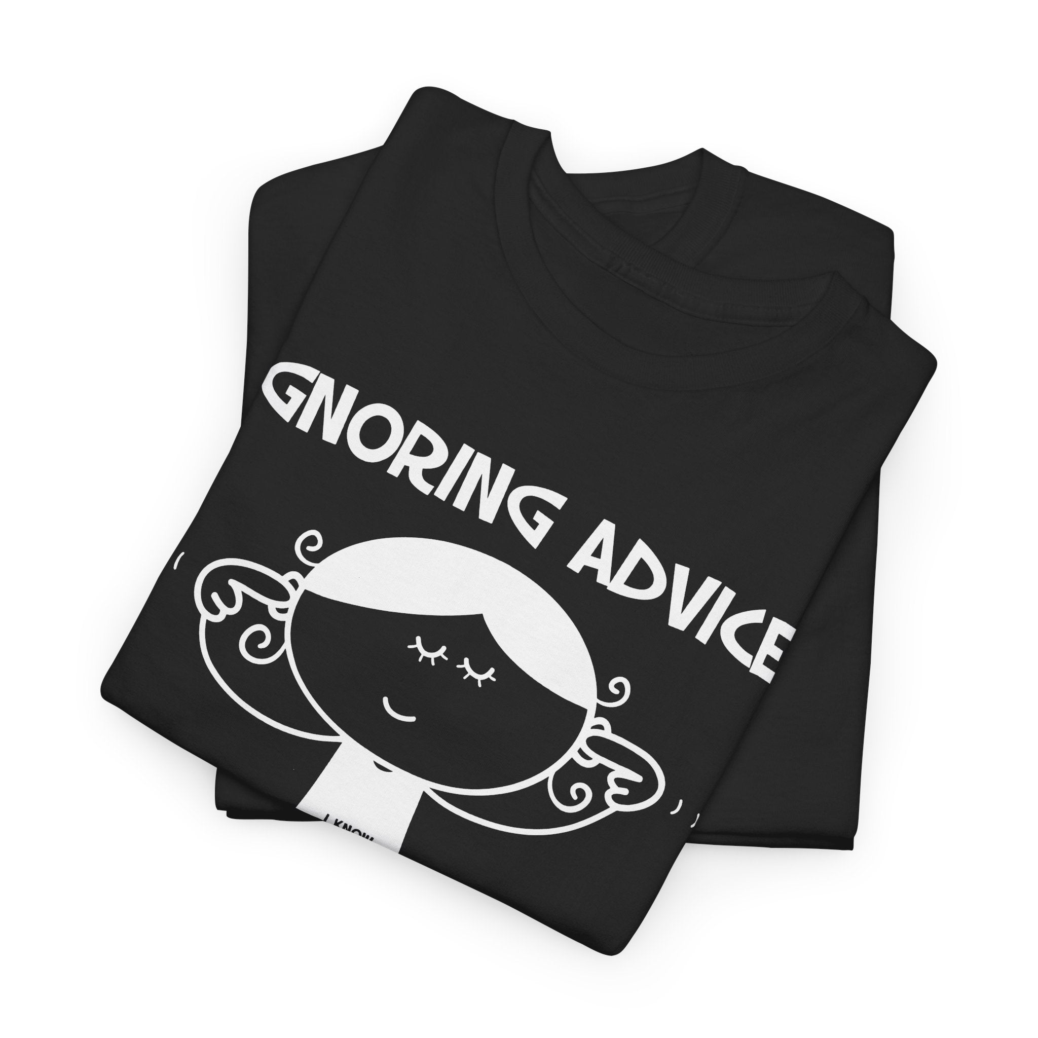 Ignoring Advice Since 2004